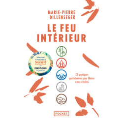 ISBN Le Feu intérieur - 23 pratiques quotidiennes pour libérer votre vitalité : Le livre de Marie-Pierre Dillenseger