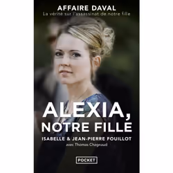 ISBN Alexia, notre fille : Le livre de Isabelle Fouillot, Jean-Pierre Fouillot, société, 288 pages