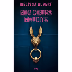 ISBN Nos coeurs maudits : Le livre de Melissa Albert, Roman, 408 pages