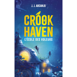 ISBN Crookhaven - Tome 01 L'école des voleurs : Le livre de J.J. Arcanjo
