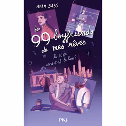 ISBN Les 99 boyfriends de mes rêves : Le livre de Adam Sass, Roman, 400 pages