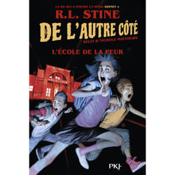ISBN De l'autre coté - Tome 01 : L'École de la peur : Le livre de R. L. Stine, Nichole Matthews, Kelly Matthews