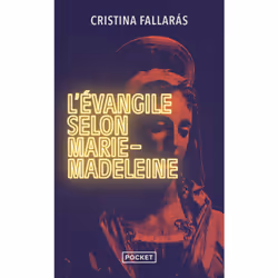 ISBN L'Evangile selon Marie-Madeleine : Le livre de Cristina Fallaras, Roman, 272 pages