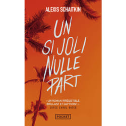 ISBN Un si joli nulle part : Le livre de Alexis Schaitkin