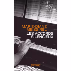 ISBN Les Accords silencieux : Le livre de Marie-Diane Meissirel, Roman, 272 pages