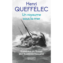 ISBN Un royaume sous la mer : Le livre de Henri Queffélec