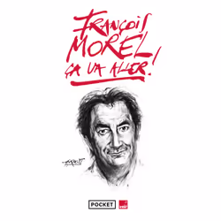 ISBN Ça va aller ! : chroniques 2019-2021 : Le livre de François Morel, société, 256 pages