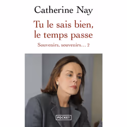ISBN Souvenirs, souvenirs... - Tome 2 Tu le sais bien, le temps passe : Le livre de Catherine Nay, biographie, 512 pages