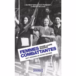 ISBN Femmes combattantes - Sept héroïnes de notre histoire : Le livre de Marie-Laure Buisson, biographie, 400 pages