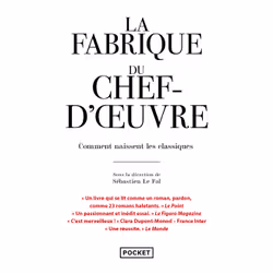 ISBN La Fabrique du chef d'oeuvre : Le livre de, biographie, 528 pages