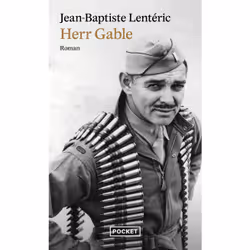 ISBN Herr Gable : Le livre de Jean-Baptiste Lentéric, Roman, 480 pages