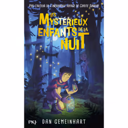 ISBN Les mysterieux enfants de la nuit : Le livre de Dan Gemeinhart, Roman, 480 pages