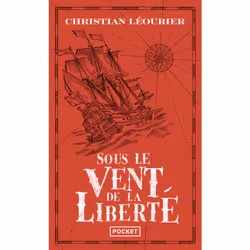 ISBN Sous le vent de la liberté : Le livre de Christian Léourier, Roman, 960 pages