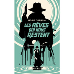ISBN Les rêves qui nous restent : Le livre de Boris Quercia