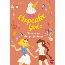 ISBN Cupcake Girls - Tome 31 Sous le feu des projecteurs : Le livre de Coco Simon, Roman, 128 pages