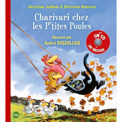 ISBN Charivari chez les P'tites Poules + CD : Le livre de Christian Jolibois, Christian Heinrich