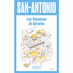 ISBN Les vacances de Berurier : Le livre de San-Antonio, Thrillers, 496 pages