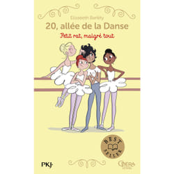 ISBN 20 allée de la danse - Tome 6 Petit rat, malgré tout : Le livre de Elizabeth Barféty, Magalie Foutrier