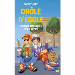 ISBN Drôle d'école - Les millionnaires de la récré : Le livre de Fanny Joly, Roman, 112 pages