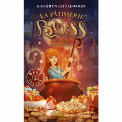 ISBN La pâtisserie Bliss - tome 04 : La bouchée ensorcelée : Le livre de Kathryn Littlewood, Roman, 304 pages