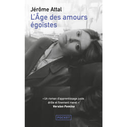 ISBN L'Âge des amours égoïstes : Le livre de Jérôme Attal