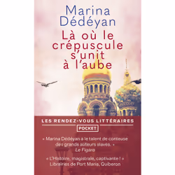 ISBN Là où le crépuscule s'unit à l'aube : Le livre de Marina Dédéyan, Roman, 608 pages