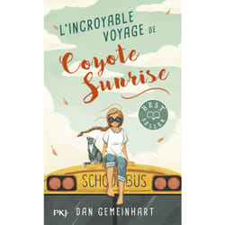 ISBN L'incroyable voyage de Coyote Sunrise : Le livre de Dan Gemeinhart