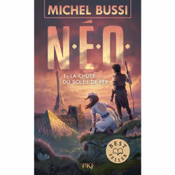 ISBN N.E.O. T1 : La chute du soleil de fer : Le livre de Michel Bussi, Roman, 600 pages