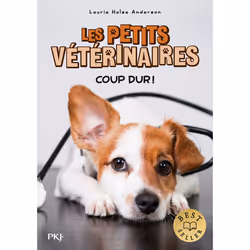 ISBN Les petits vétérinaires - Tome 27 Coup dur ! : Le livre de Laurie Halse Anderson, Roman, 112 pages