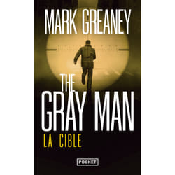ISBN The Gray Man - Tome 2 La Cible : Le livre de Mark Greaney