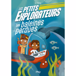 ISBN Les Petits Explorateurs - Tome 01 Les baleines perdues : Le livre de SJ King, Ellie O'Shea, Roman, 128 pages