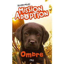 ISBN Mission adoption - Tome 03 Shadow : Le livre de Ellen Miles