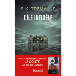 ISBN L'Île infidèle : Le livre de S. K. Tremayne, Thrillers, 528 pages