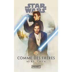 ISBN Star Wars - Comme des frères : Le livre de Mike CHEN