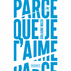 ISBN Parce que je t'aime - Collector 2022 : Le livre de Guillaume Musso, Roman, 432 pages