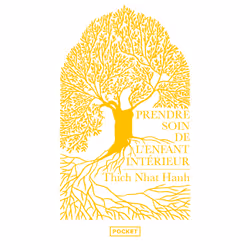 ISBN Prendre soin de l'enfant intérieur - Collector 2022 : Le livre de Thich Nhat Hanh, Science & nature, 224 pages