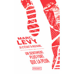 ISBN Si c'était à refaire / Un sentiment plus fort que la peur - Collector 2022 : Le livre de Marc Levy