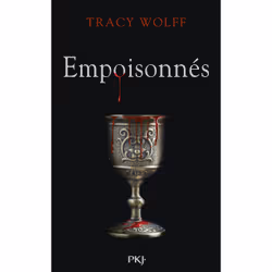 ISBN Assoiffés - Tome 5 Empoisonnés : Le livre de Tracy Wolff, Roman, 408 pages