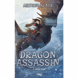 ISBN Dragon Assassin - Tome 2 Sang Royal : Le livre de Arthur Slade, Roman, 384 pages