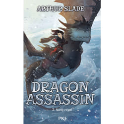 ISBN Dragon Assassin - Tome 2 Sang Royal : Le livre de Arthur Slade