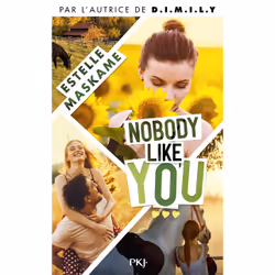 ISBN Somebody like you - Tome 3 : Nobody like you : Le livre de Estelle Maskame, Roman, 288 pages