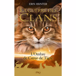 ISBN La Guerre des clans HS - Tome 10 L'Ombre de Coeur de Tigre : Le livre de Erin Hunter, Roman, 496 pages