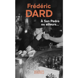 ISBN A San Pedro ou ailleurs... : Le livre de Frédéric Dard