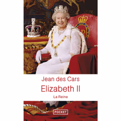 ISBN Elizabeth II - la reine : Le livre de Jean des Cars, biographie, 496 pages