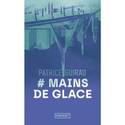 ISBN Mains de glace : Le livre de Patrice Guirao