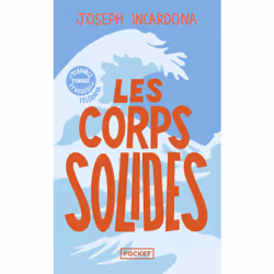 ISBN Les Corps solides : Le livre de Joseph Incardona, Roman, 272 pages