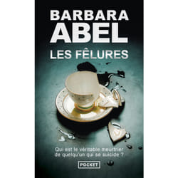 ISBN Les Fêlures : Le livre de Barbara Abel
