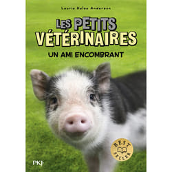 ISBN Les petits vétérinaires - Tome 29 Un ami encombrant : Le livre de Laurie Halse Anderson