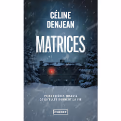 ISBN Matrices : Le livre de Céline Denjean, Roman, 496 pages