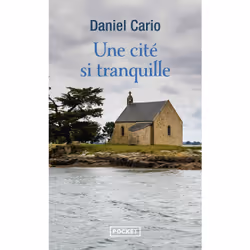 ISBN Une cité si tranquille : Le livre de Daniel Cario, Roman, 336 pages